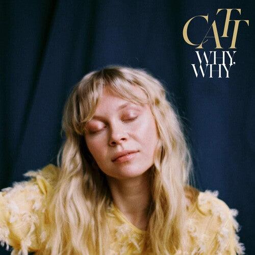 Catt- Why Why ( Vinyl )