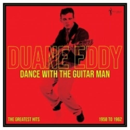 Duane Eddy- Dance With The Guitar Man: Greatest Hits 1958-62 ( Vinyl )