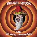 Kultur Shock- King / Country Mohammed ( Vinyl )