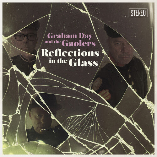 Graham Day & the Gaolers- Reflections In The Glass ( Vinyl )
