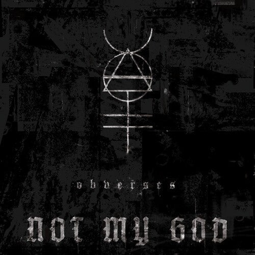 Not My God- Obverses ( Vinyl )