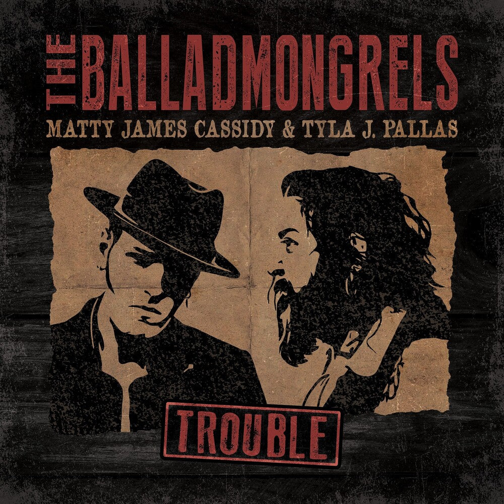 Balladmongrels- Trouble ( Vinyl )