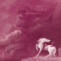 Youth Valley- Lullabies For Adults ( Vinyl )