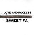 Love and Rockets- Sweet F.a. ( Vinyl )