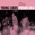 Poison Idea- Young Lords ( Vinyl )
