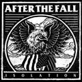 After the Fall- Isolation ( Vinyl )