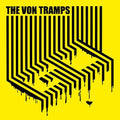 Von Tramps- Go ( Vinyl )