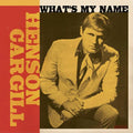 Henson Cargill- What's My Name (1967-1970) ( Vinyl )