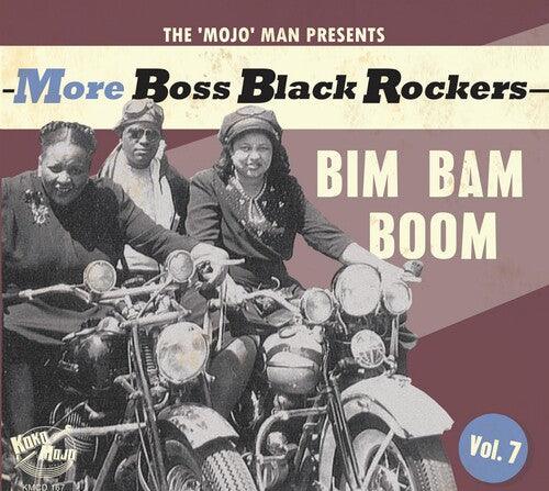 Various Artists- More Boss Black Rockers 7: Bim Bam Boom (Various Artists) ( Vinyl )