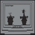 Second Layer- World Of Rubber ( Vinyl )
