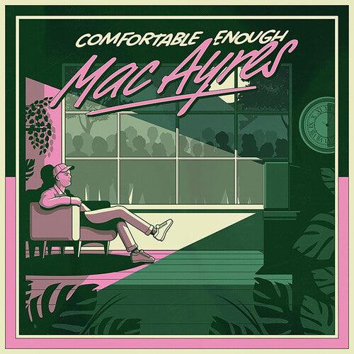 Mac Ayres- Comfortable Enough ( Vinyl )