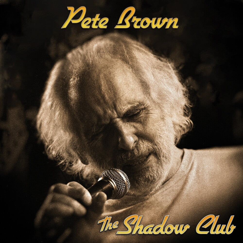 Pete Brown- Shadow Club ( Vinyl )