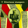 Blue Tone Stompers- Blue Tone Stompers ( Vinyl )