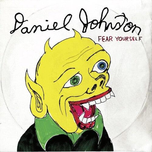 Daniel Johnston- Fear Yourself ( Vinyl )