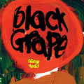 Black Grape- Orange Head ( Vinyl )