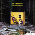 The Cranberries- To The Faithful Departed [Deluxe Edition 2 LP] ( Vinyl )