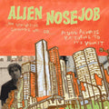 Alien Nosejob- The Derivative Sounds Of ( Vinyl )