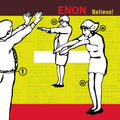 Enon- Believo! -BF23 ( Vinyl )