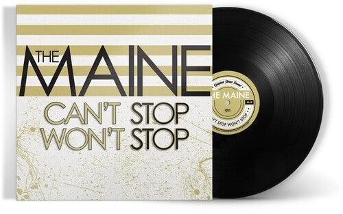 The Maine- Can't Stop Won't Stop (15th Anniversary Edition) ( Vinyl )