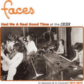 Faces- Had Me A Real Good Time With Faces! In Session & Live at BBC 1971-73 -BF23 ( Vinyl )