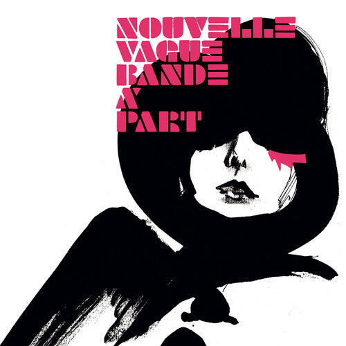 Nouvelle Vague- Bande a Part (20th Anniversary) ( Vinyl )