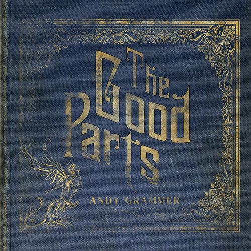 Andy Grammer- The Good Parts ( Vinyl )