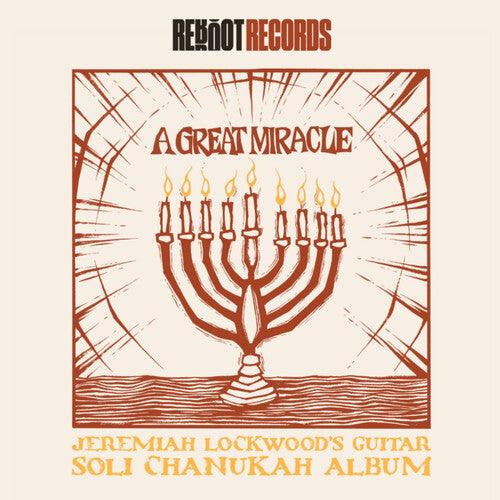 Jeremiah Lockwood- A Great Miracle: Jeremiah Lockwood's Guitar Soli Chanukah Record ( Vinyl )