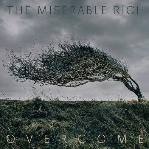 The Miserable Rich- Overcome ( Vinyl )