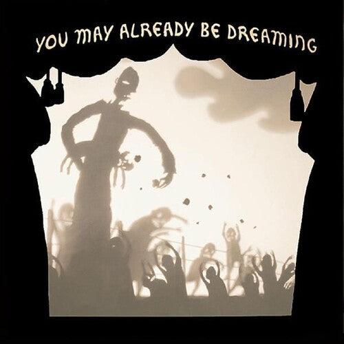 Neva Dinova- You May Already Be Dreaming ( Vinyl )