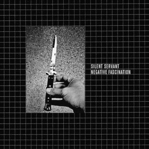 Silent Servant- Negative Fascination ( Vinyl )
