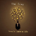 The Fray- How To Save A Life (Black Vinyl) ( Vinyl )