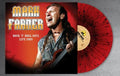 Mark Farner- Rock 'n Roll Soul: Live August 20 1989 ( Vinyl )