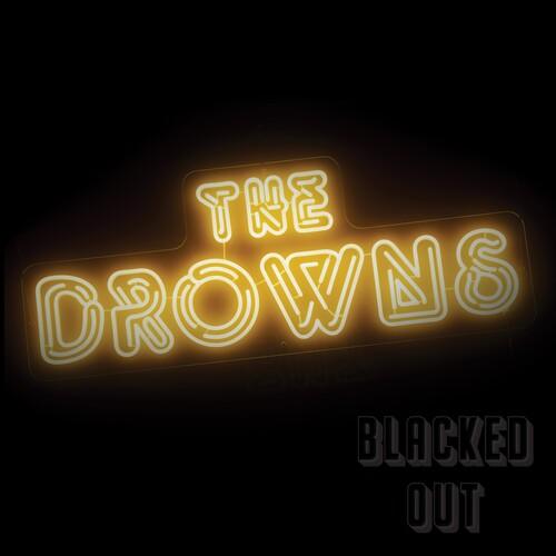 Drowns- Blacked Out ( Vinyl )