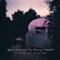 Aaron West & the Roaring Twenties- In Lieu of Flowers ( Vinyl )