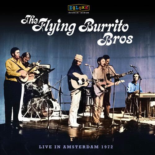 The Flying Burrito Brothers- Live In Amsterdam 1972 -RSD24 ( Vinyl )