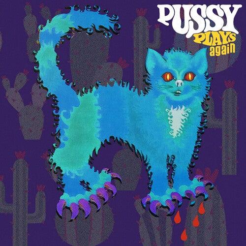 The Pussy Group- Pussy Plays Again ( Vinyl )