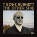 T-Bone Burnett- The Other Side ( Vinyl )