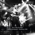 Roy Buchanan- Live At Rockpalast: Hamburg 1985 ( Vinyl )