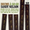 Sandy Nelson- Drums A Go-Go ( Vinyl )