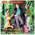 Thee Headcoats- I Am The Object Of Your Desire [Reissue] ( Vinyl )