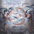 For All We Know- By Design Or By Disaster ( Vinyl )