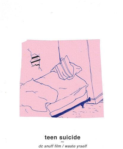 Teen Suicide- Dc Snuff Film / Waste Yrself ( Vinyl )