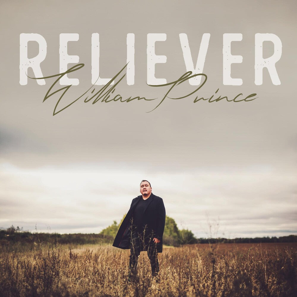 William Prince- Reliever ( Vinyl )