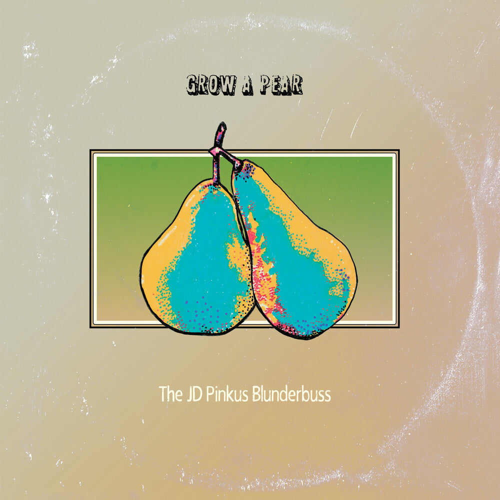 JD Pinkus- Grow A Pear [Clear Vinyl] ( Vinyl )