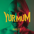 Yur Mum- Duality (Uk) ( Vinyl )
