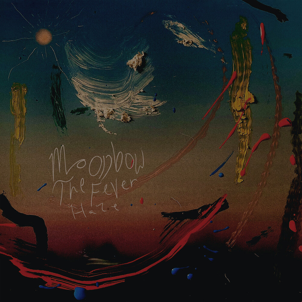 The Fever Haze- Moonbow ( Vinyl )