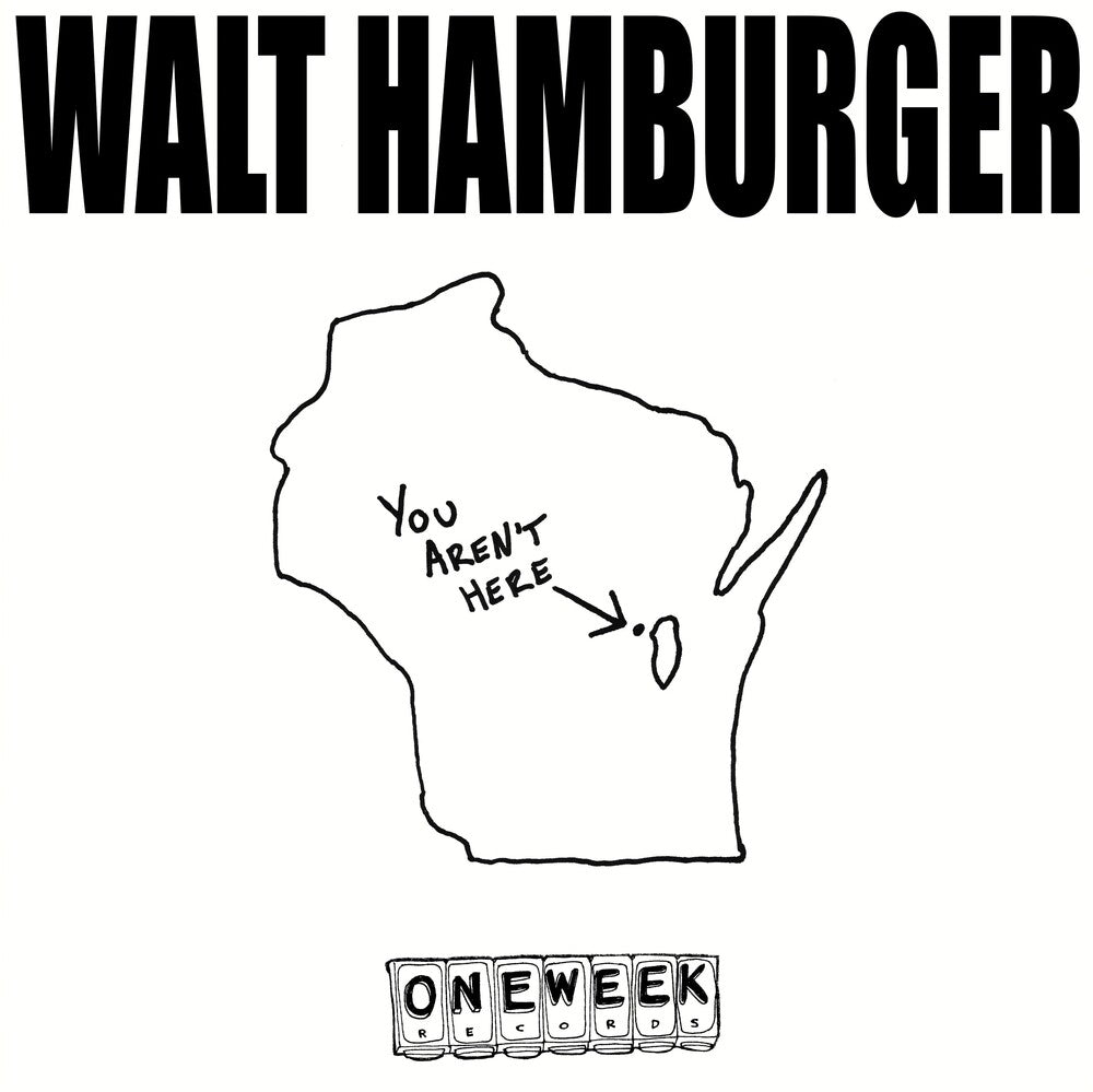 Walt Hamburger- You Aren't Here ( Vinyl )