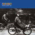 Tullycraft- Old Traditions, New Standards + Singles ( Vinyl )