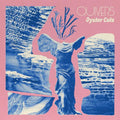 Quivers- Oyster Cuts ( Vinyl )
