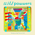 Wild Powwers- Pop Hits & Total Bummers 5 ( Vinyl )